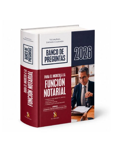 Banco de Preguntas para el ingreso a la Función Notarial (2026), Víctor Espinoza Calderón