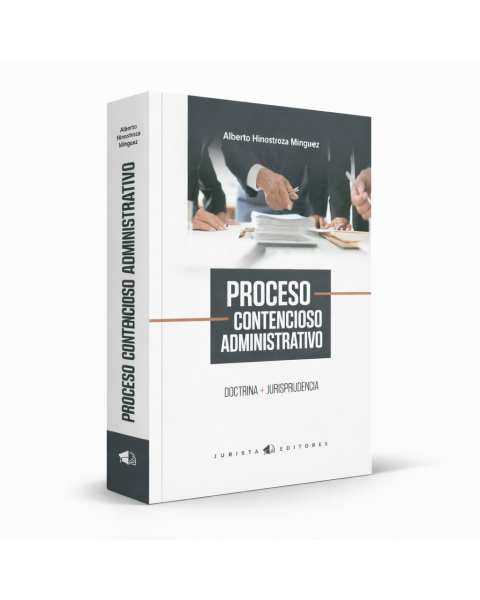 Libro Proceso Contencioso Administrativo, Alberto Hinostroza Mínguez, 2026 edición actualizada