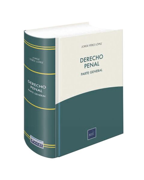 Libro Derecho Penal Parte General 2021 | Jorge Pérez López