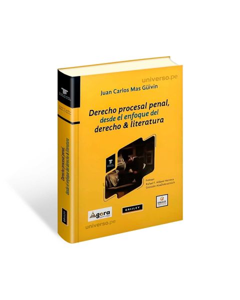 Derecho Procesal Penal, desde el enfoque del derecho y literatura