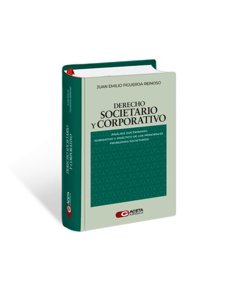 Derecho Societario y Corporativo