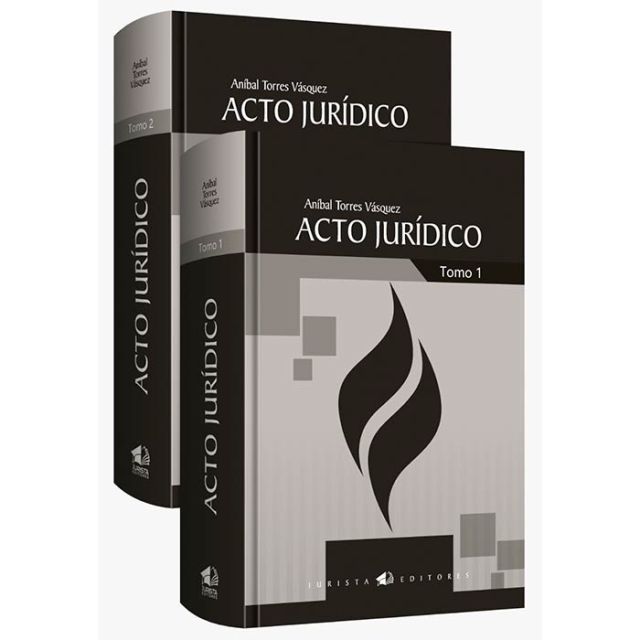 Libro acto jurídico 2021 | Anibal Torres Vásquez | Jurista Editores 