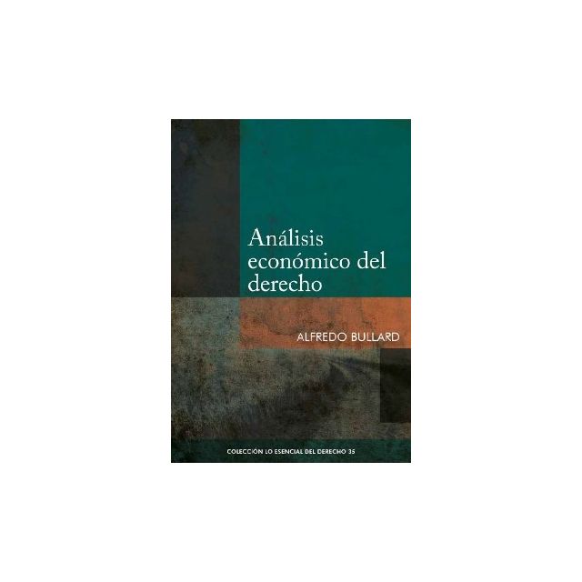 libro Análisis Económico del Derecho| Alfredo Bullard