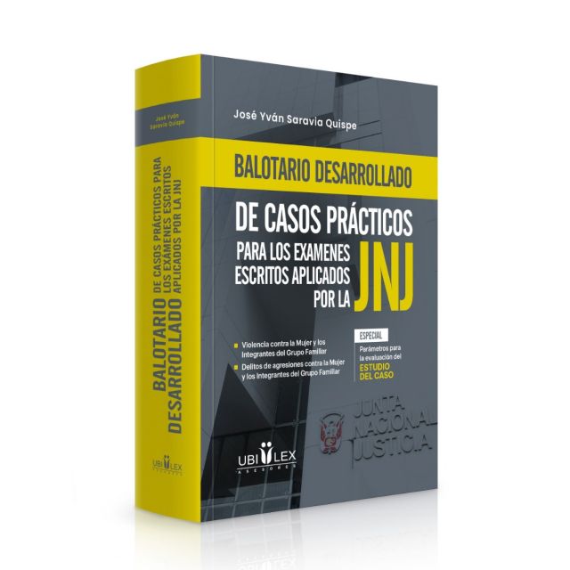 Balotario Desarrollado 2025 Casos Prácticos, José Yván Saravia Quispe, Ubilex