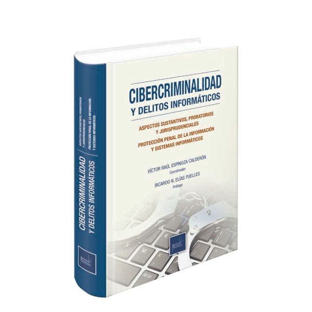 Cibercriminalidad y delitos informáticos