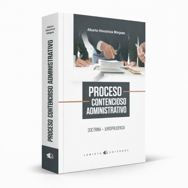 Libro Proceso Contencioso Administrativo, Alberto Hinostroza Mínguez, 2026 edición actualizada