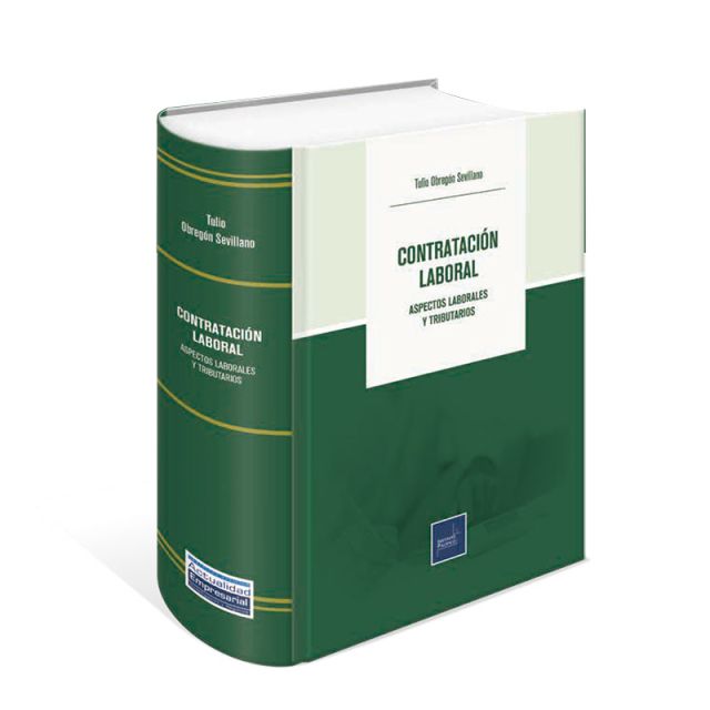 Libro Contratación Laboral Aspectos Laborales y Tributarios | Tulio Obregón Sevillano
