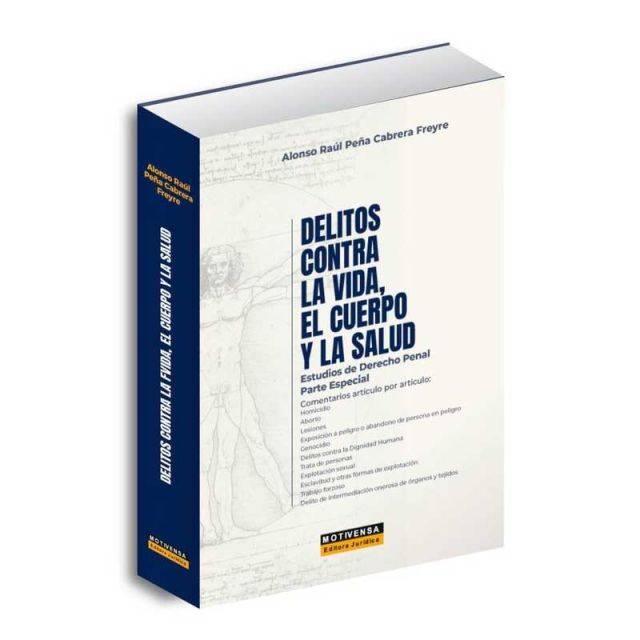 Delitos Contra la Vida, el Cuerpo y la Salud