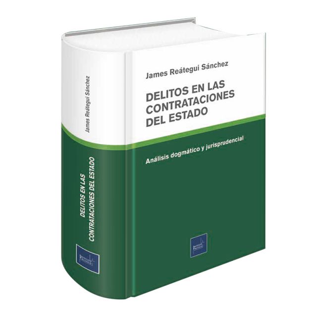 libro Delitos en las Contrataciones del Estado | James Reátegui Sánchez 