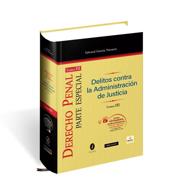Delitos contra la Administración de Justicia, Edward Garcia Navarro, Grijley, Libro 2025