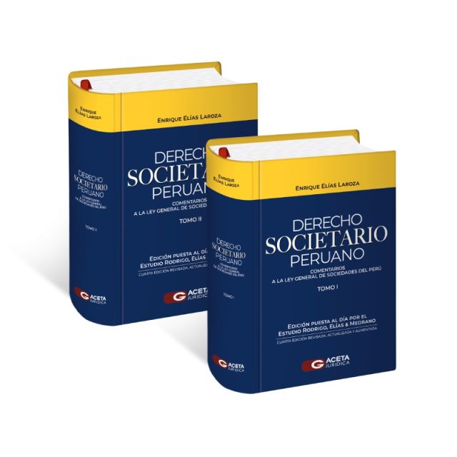 Libro Derecho Societario Peruano | Comentarios a la Ley General de Sociedades del Perú |  Enrique Elías Laroza