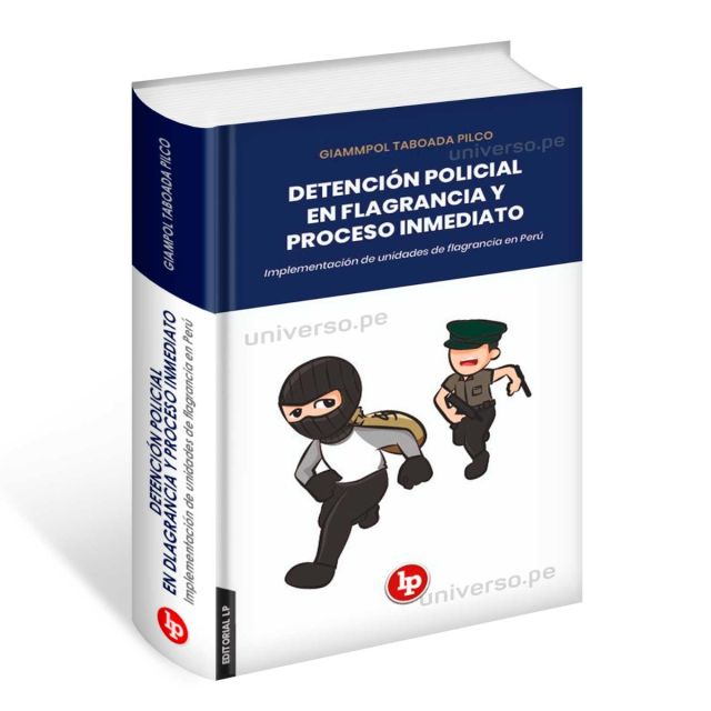 Detención Policial en Flagrancia y Proceso Inmediato