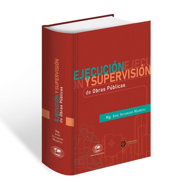 Ejecución y Supervisión de Obras Públicas | José Alvarado Mairena | Libro