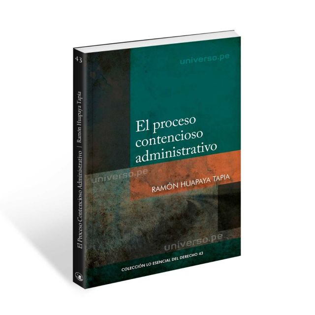 libro El Proceso Contencioso Administrativo | Ramón Huapaya Tapia 
