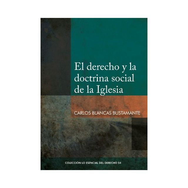 El Derecho y la Doctrina Social de la Iglesia
