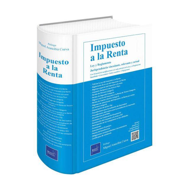 Libro Impuesto a la Renta, Jurisprudencia Vinculante, Relevante y Actual, Con historial de modificaciones por artículo, Miguel Arancibia Cueva
