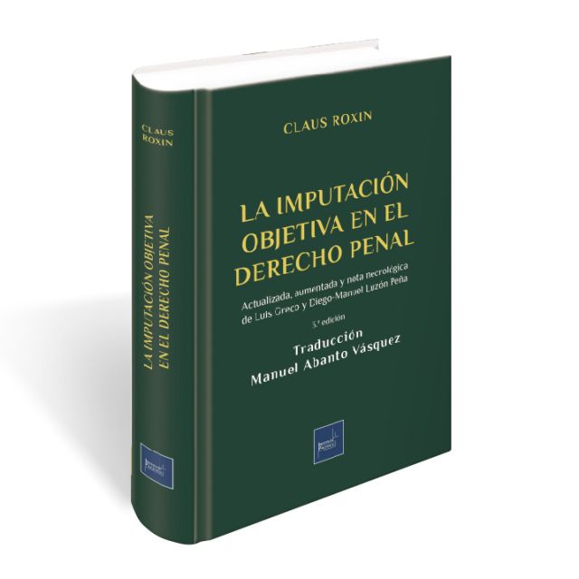 La Imputación Objetiva en el Derecho Penal 
