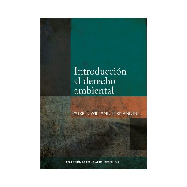 libro Introducción al Derecho Ambiental | Patrick Wieland Fernandini
