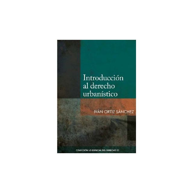 libro Introducción al Derecho Urbanístico | Iván Ortiz Sánchez
