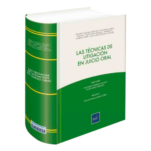 Las Técnicas de Litigación en Juicio Oral