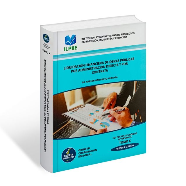 Liquidación Financiera de Obras Públicas por Administración Directa y por Contrata