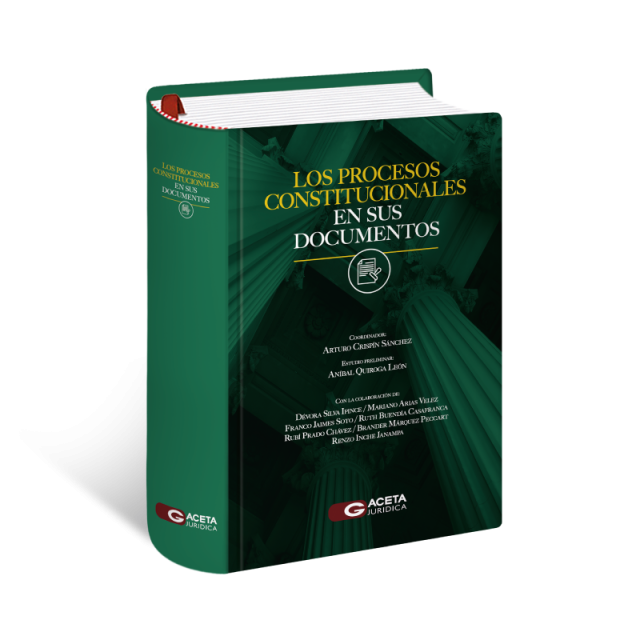 libro Los Procesos Constitucionales en sus Documentos | Arturo Crispín Sánchez