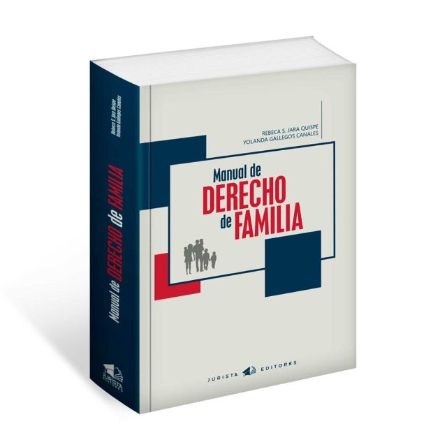 libro Manual de Derecho de Familia | Rebeca S. Jara Quispe 
- Yolanda Gallegos Canales