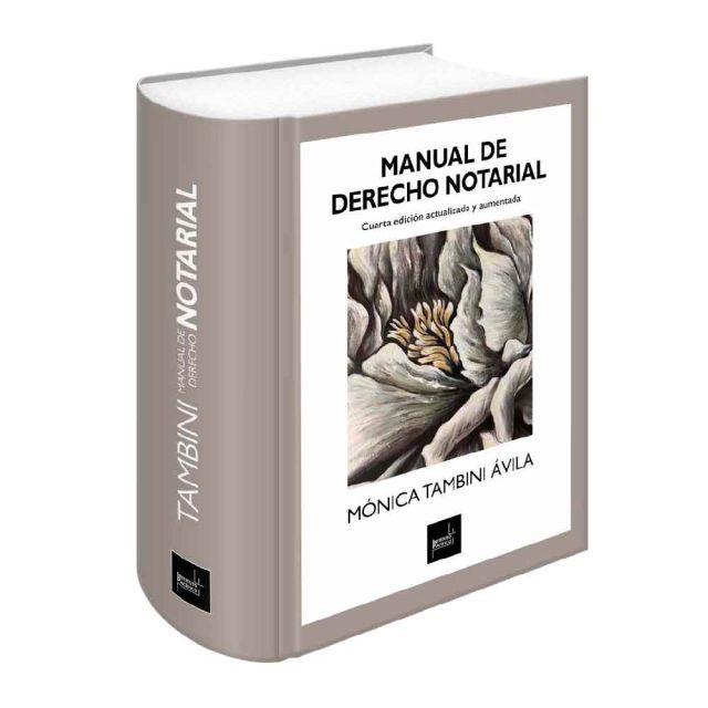 Libro Manual de Derecho Notarial 2023| Mónica Tambini Ávila