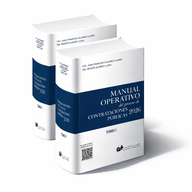 Libro Manual Operativo del Proceso de Contrataciones Públicas 2026 – 2 Tomos, CPC. Juan Francisco Álvarez Illanes, Ing. Renato Álvarez Llosa, ÁLVAREZ & LLOSA Editores y Consultores