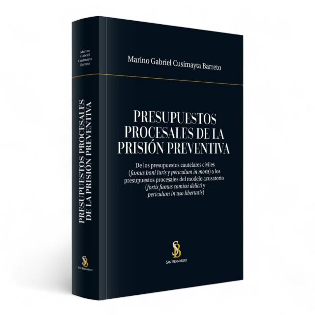 Presupuestos Procesales de la Prisión Preventiva