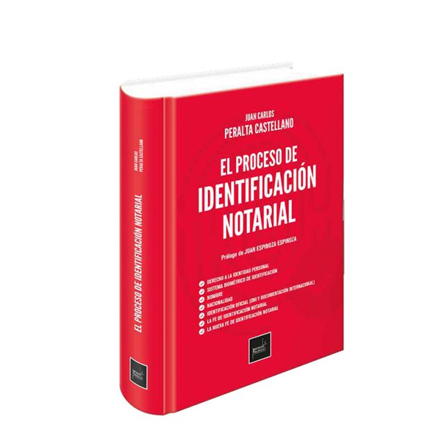 Libro El Proceso de Identificación Notarial | Juan Carlos Peralta Castellano