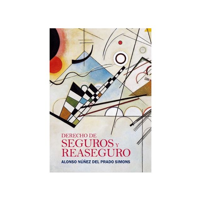 Derecho de Seguros y Reaseguro