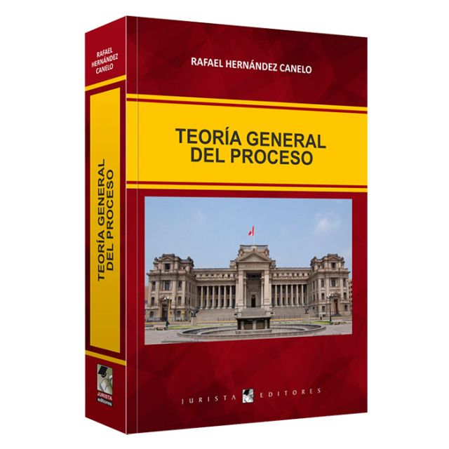 Libro teoría general del proceso | Rafael Hernandez Canelo 