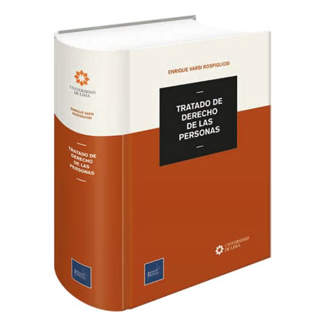 Libro tratado de derecho de las personas 2021 | Enrique Varsi Rospigliosi | Universidad de Lima | Instituto Pacifico