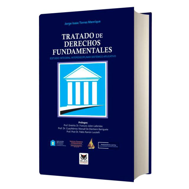 Tratado de derechos fundamentales libro 2020 | Jorge Isaac Torres Manrique | De JUS ediciones