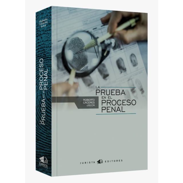 libro La Prueba en el Proceso Penal | Roberto Cáceres Julca
