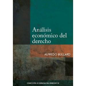 libro Análisis Económico del Derecho| Alfredo Bullard
