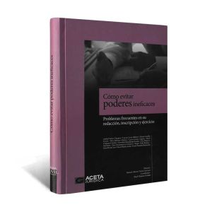 Cómo Evitar Poderes Ineficaces