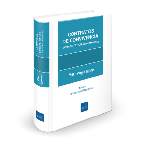 Libro Contratos de Convivencia - Cohabitation Agreements
Prólogo: Enrique Varsi Rospigliosi, Autor: Yuri Vega Mere, universo.pe