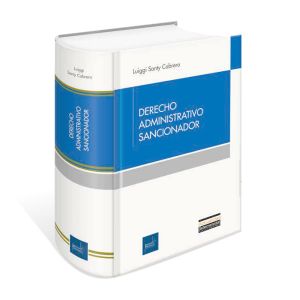 derecho administrativo sancionador, potestad sancionadora, procedimiento sancionador, infracciones administrativas, garantías procesales, normativa administrativa, administración pública, sanciones administrativas, regulación estatal, cumplimiento normati