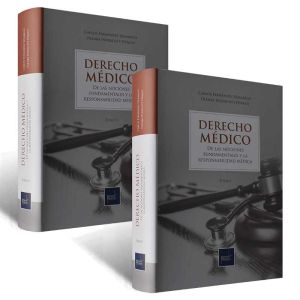 DERECHO MÉDICO. Nociones fundamentales y responsabilidad médica