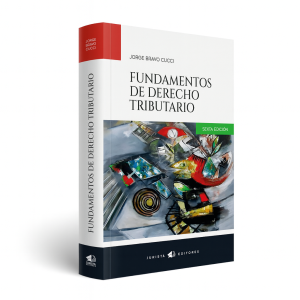 Libro Fundamentos de derecho tributario, Jorge Bravo Cucci, universo.pe