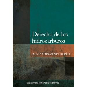 Libro Derecho de los Hidrocarburos | Gino Garamendi Durán