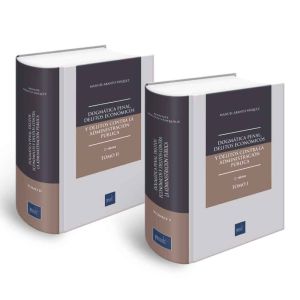 Libro Dogmática Penal, Delitos Económico y Delitos Contra la Administración Pública | Manuel Abato Vásquez