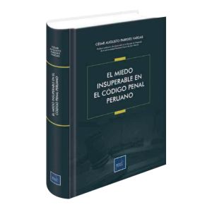 El Miedo Insuperable en el Codigo Penal Peruano