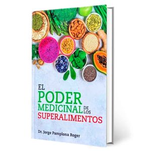 Libro El Poder Medicinal de los Superalimentos | Jorge Pamplona Roger 