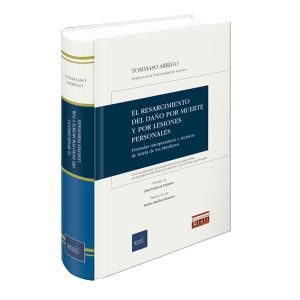 El Resarcimiento del Daño por Muerte y por Lesiones Personales