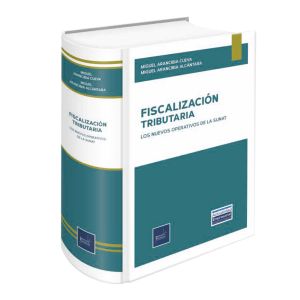 Libro Fiscalización Tributaria Los Nuevos Operativos de la Sunat, Miguel Arancibia Cueva, Instituto Pacífico