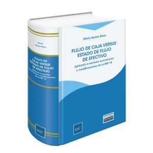 Libro Flujo de Caja Versus Estado de Flujos De Efectivo: Aplicado a sectores económicos y modificaciones de la NIIF 18, Mario Apaza Meza, Instituto Pacífico