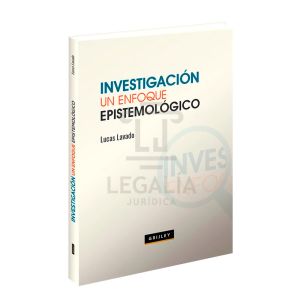 libro Investigación un Enfoque Epistemológico | Lucas Lavado